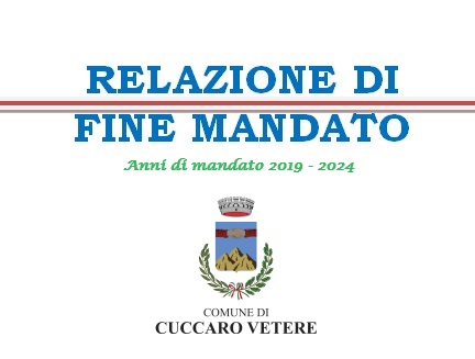  RELAZIONE DI FINE MANDATO ANNI 2019 – 2024
